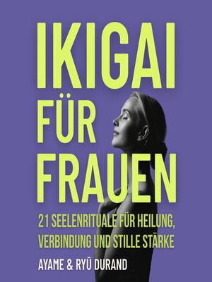 cover image of Ikigai für Frauen